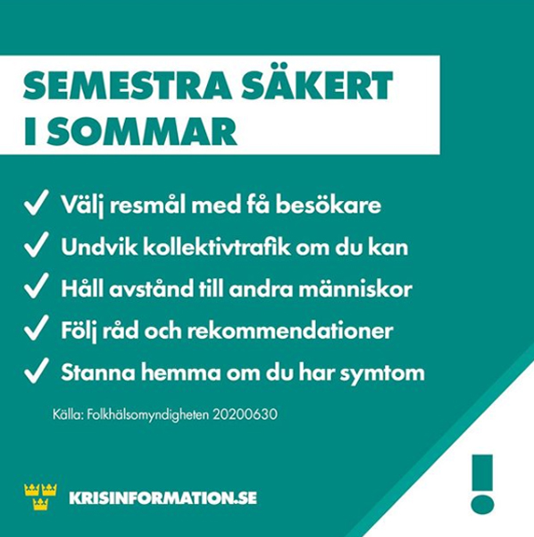 Semestra säkert i sommar. Källa: Folkhälsomyndigheten 2020-06-30. Utgiven av krisinformation.se. Råden följer i text efter bilden.